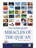 The Unchallengeable Miracles of the Qur'an